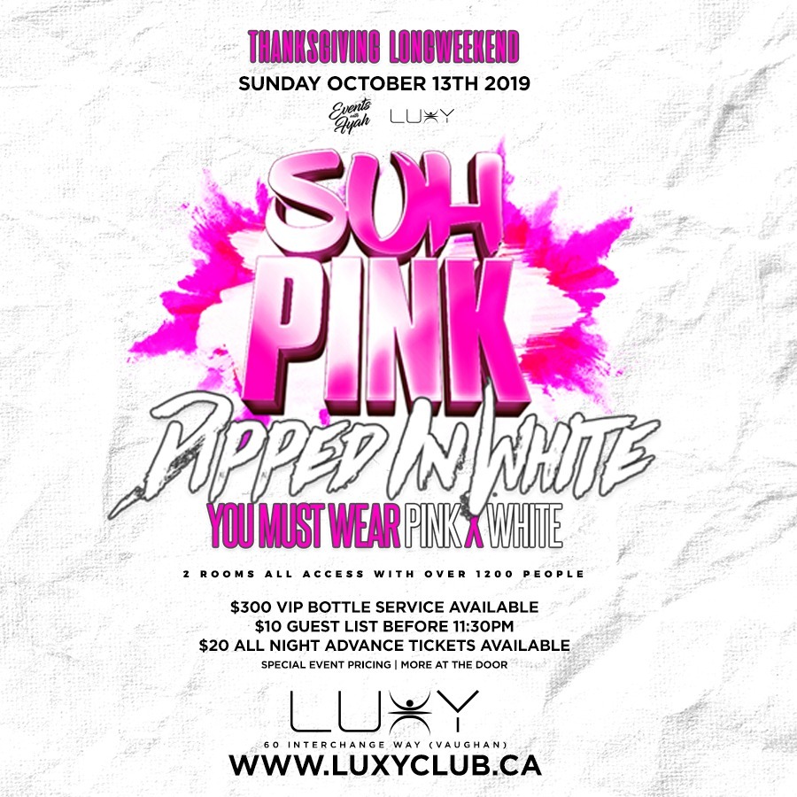 SUH PINK 'Dipped In White' Long Weekend Sunday Inside Luxy Nightclub