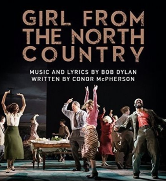 Girl From The North Country Musical Toronto 2019 | Tickets Sat 05 Oct