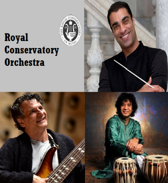 Royal Conservatory Orchestra Ft Zane Dalal, Zakir Hussain Tickets | 2020