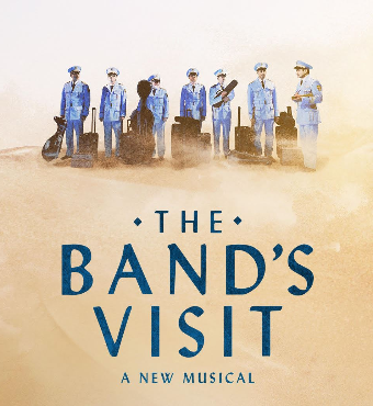 The Band's Visit Boston Musical 2020 Tickets | Citizens Bank Opera House 