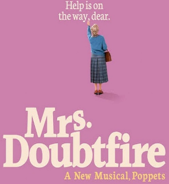 Mrs. Doubtfire The Musical New York 2020 Tickets | Stephen Sondheim Theatre