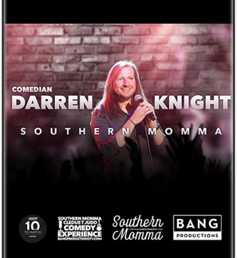 Darren Knight's Southern Momma An Em Comedy Show | Tickets