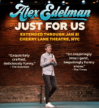 Alex Edelman: Just For Us | Comedy Concert | Tickets 