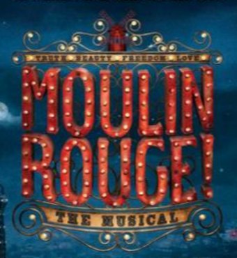 Moulin Rouge - The Musical | Play | Tickets