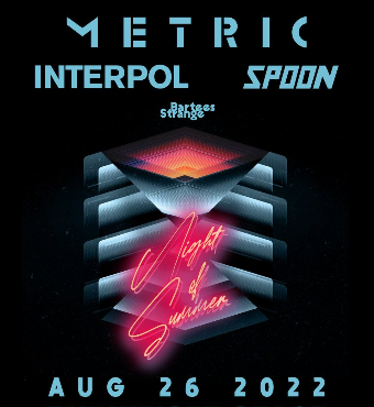 Metric, Interpol & Spoon | Band Concert | Tickets