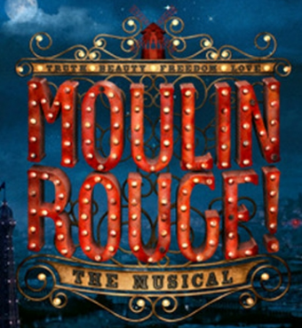 Moulin Rouge - The Musical | Theatrical Performance | Tickets