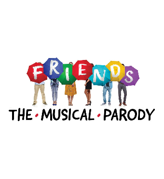 Friends The Musical Parody | Stage Musical | Tickets