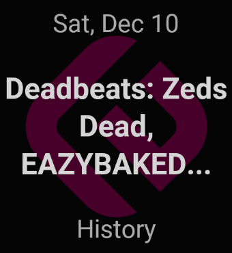 Deadbeats & Zeds Dead | Musical Concert | Tickets