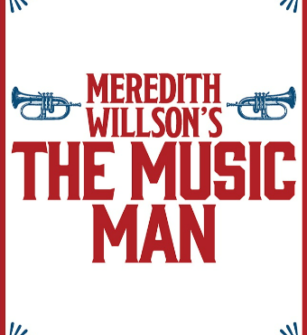 The Music Man | Stage Play | Tickets 