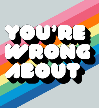 An Evening With You're Wrong About | Tickets 