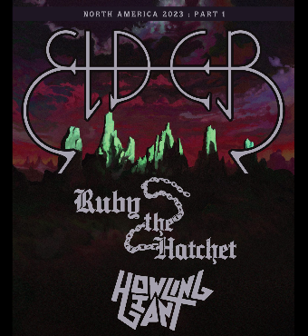 Elder, Ruby The Hatchet & Howling Giant | Tickets