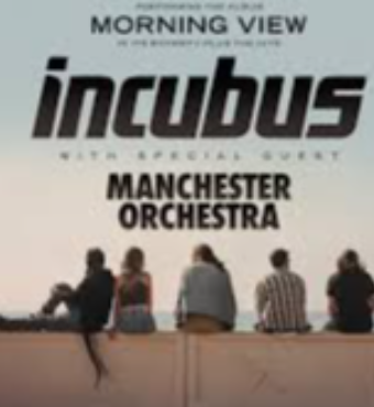 Incubus & Manchester Orchestra | Tickets 